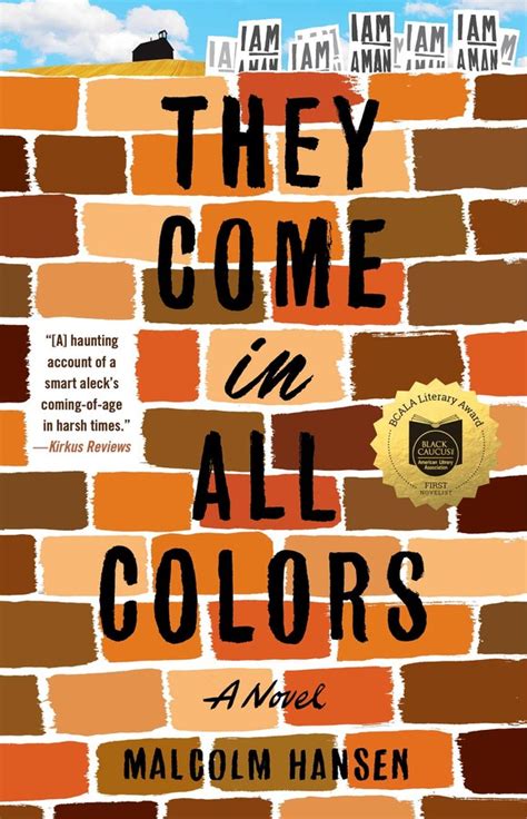 malcon amsen|They Come in All Colors: A Novel .